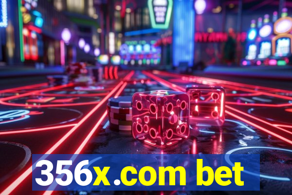 356x.com bet