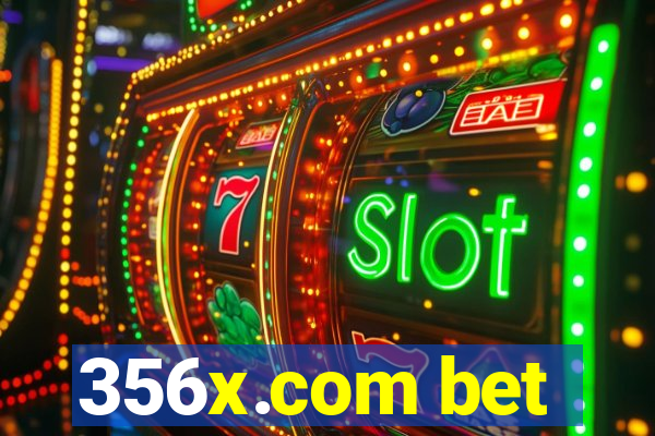 356x.com bet