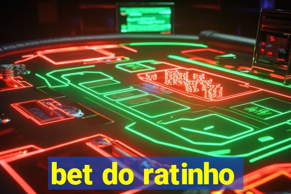 bet do ratinho