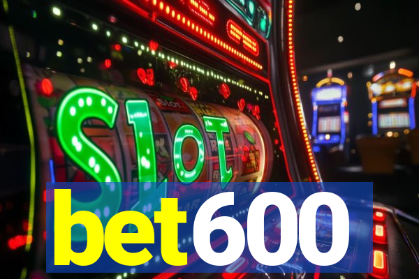 bet600