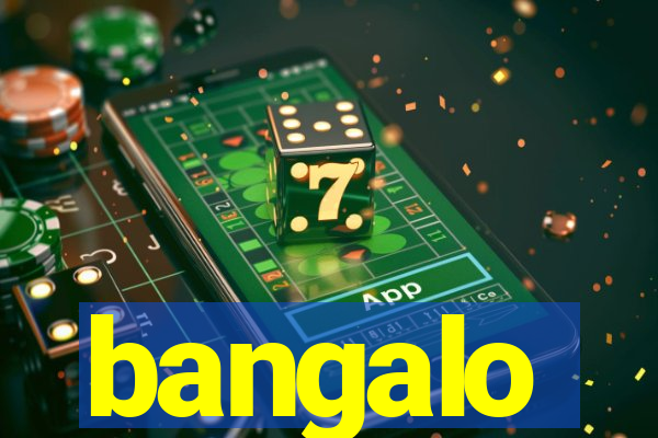 bangalo