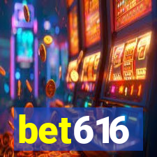 bet616