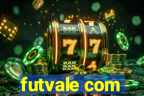 futvale com