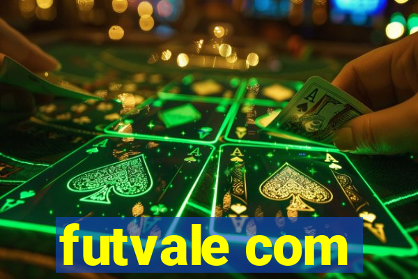 futvale com