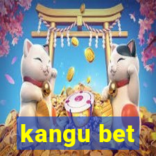 kangu bet