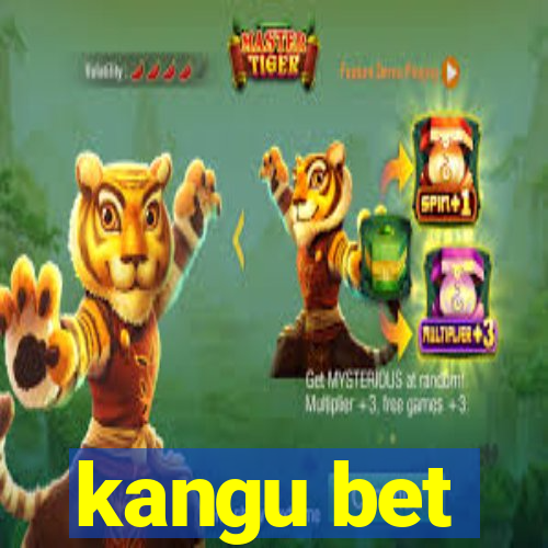 kangu bet