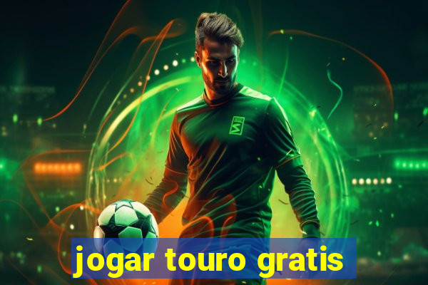 jogar touro gratis