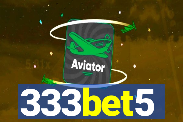 333bet5