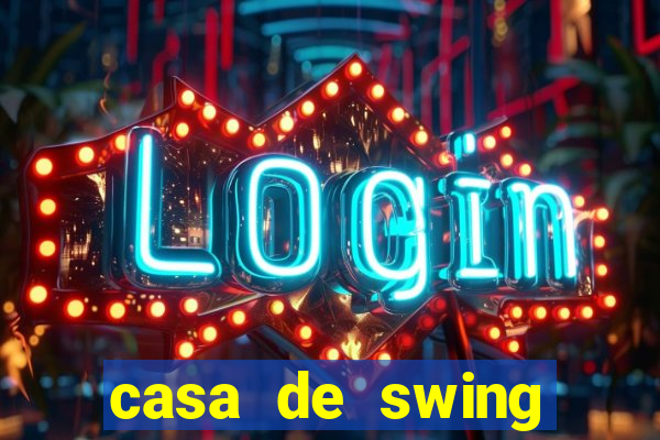 casa de swing porto seguro