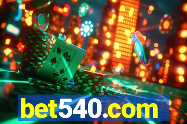 bet540.com