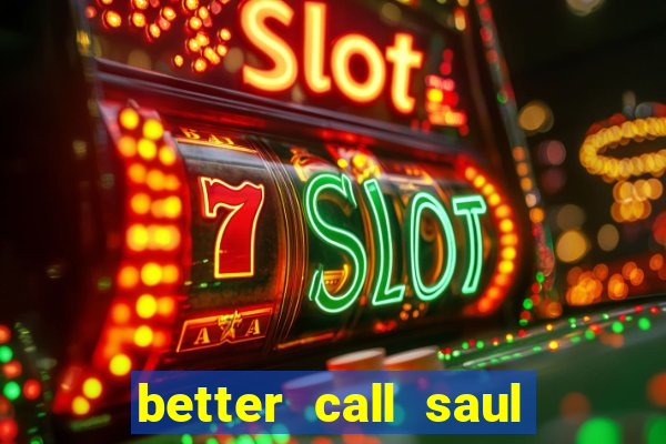 better call saul dublado torrent