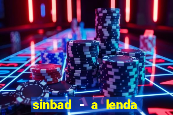 sinbad - a lenda dos sete mares online dublado