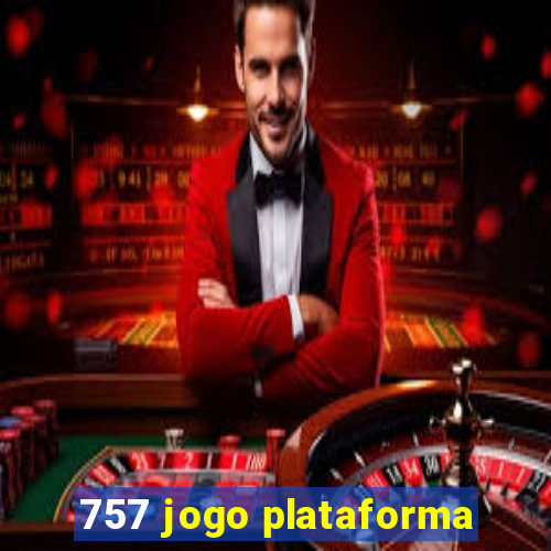 757 jogo plataforma