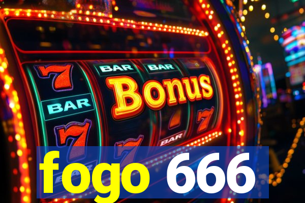 fogo 666