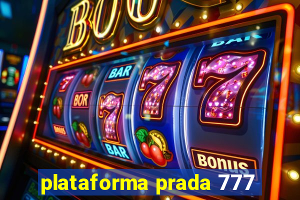 plataforma prada 777