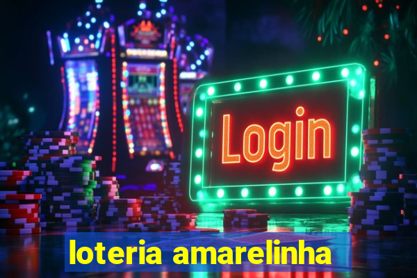 loteria amarelinha