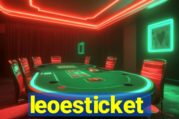 leoesticket