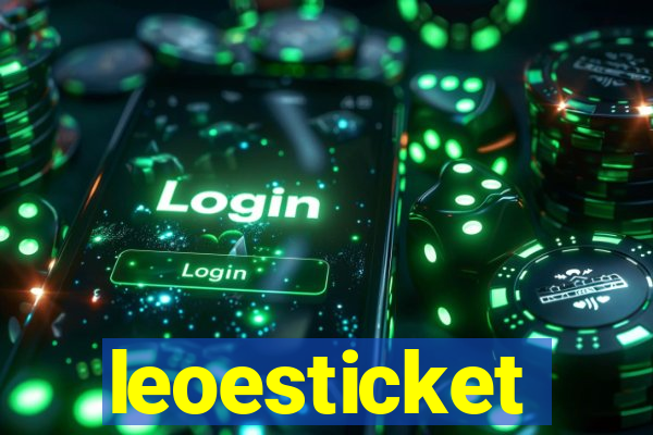 leoesticket