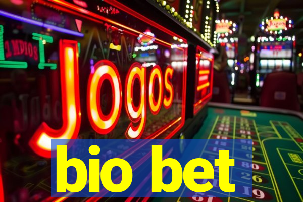 bio bet