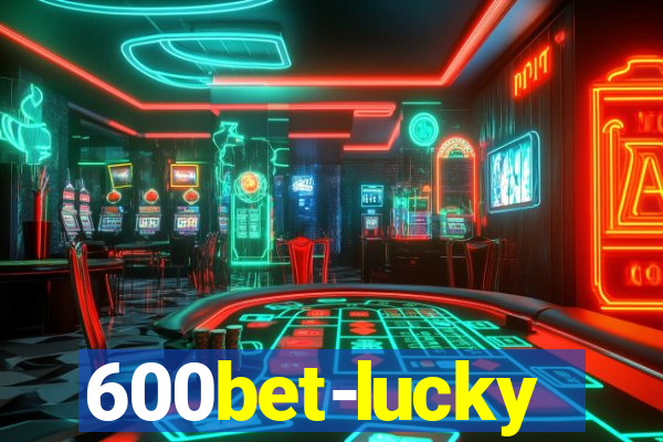 600bet-lucky