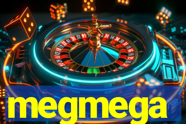 megmega