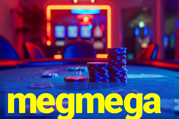 megmega