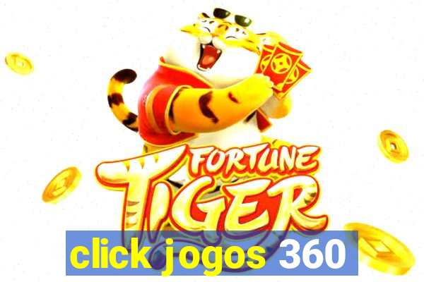 click jogos 360