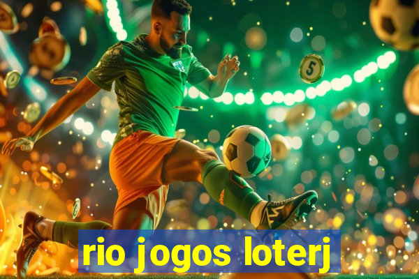 rio jogos loterj