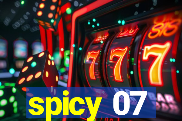 spicy 07