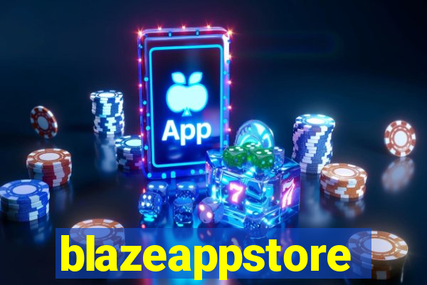 blazeappstore