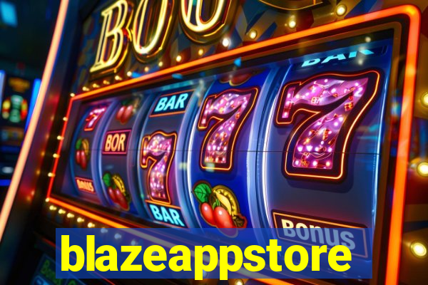 blazeappstore