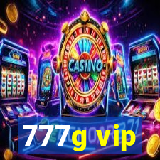 777g vip