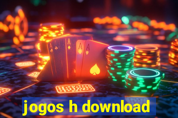 jogos h download