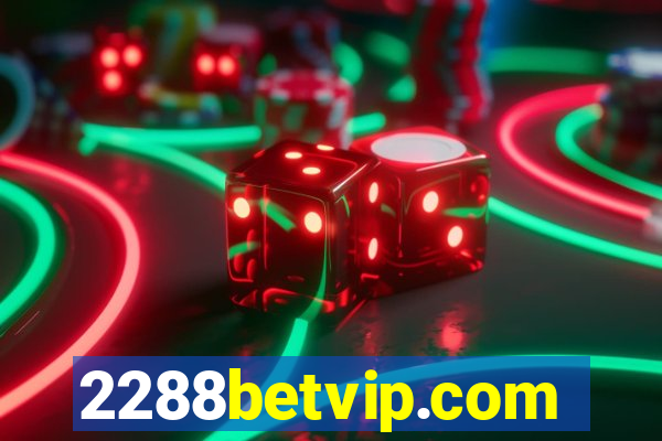 2288betvip.com