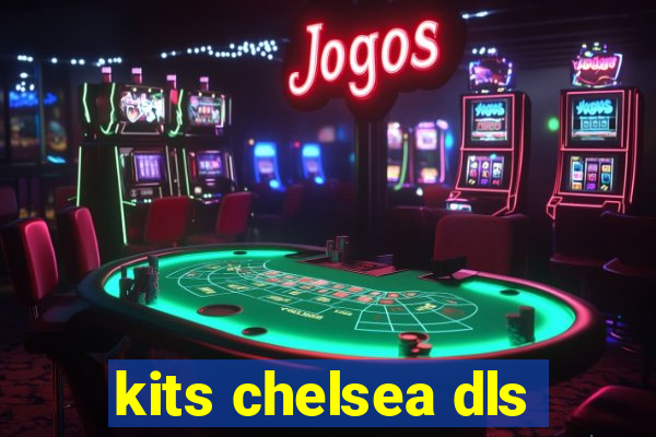 kits chelsea dls