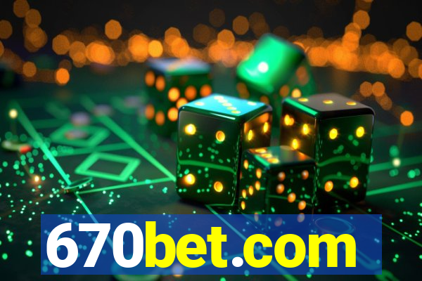 670bet.com