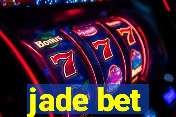 jade bet