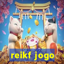 reikf jogo