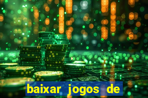 baixar jogos de ganhar dinheiro de verdade