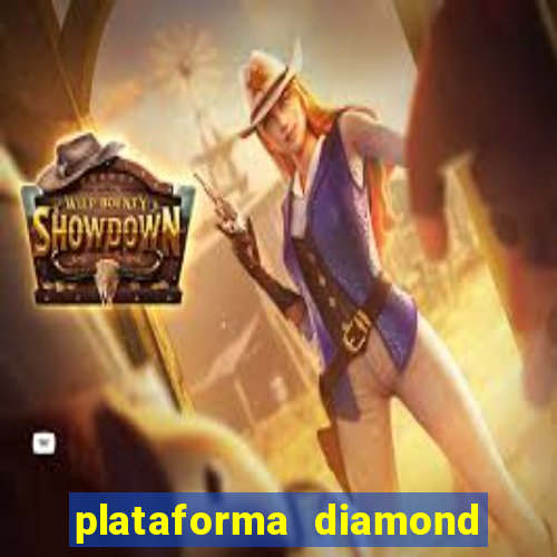 plataforma diamond 777 bet