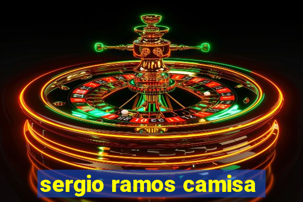 sergio ramos camisa