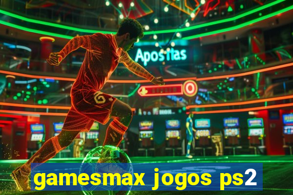 gamesmax jogos ps2