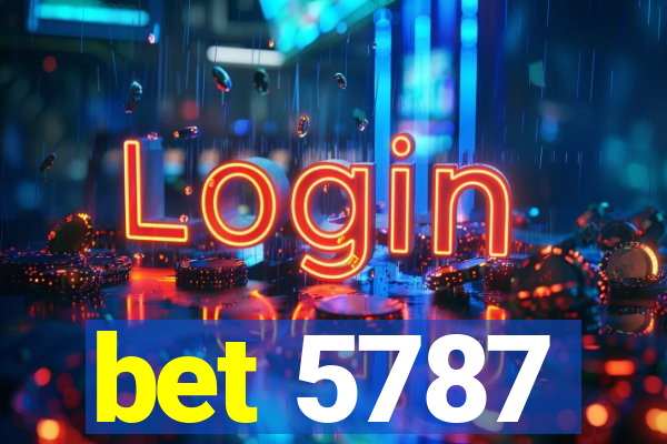 bet 5787