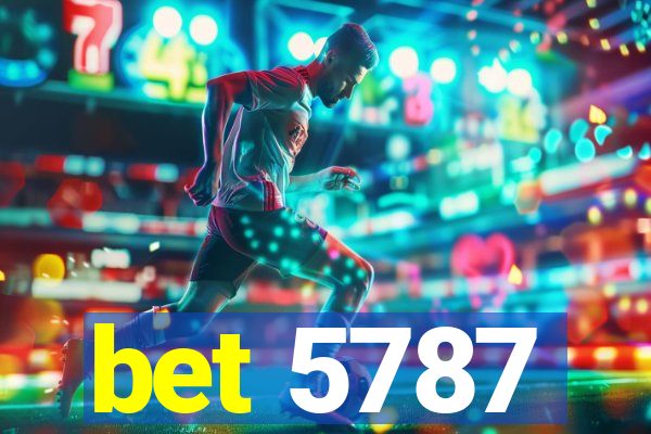 bet 5787