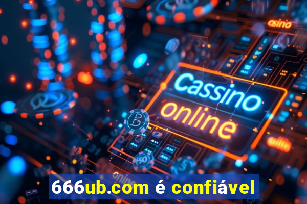 666ub.com é confiável