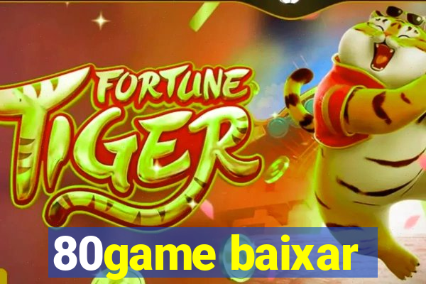 80game baixar