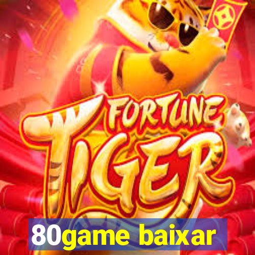 80game baixar