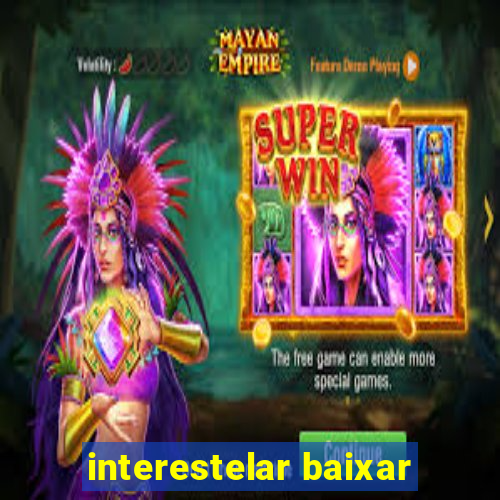 interestelar baixar