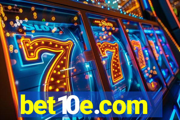 bet10e.com