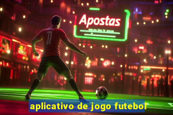 aplicativo de jogo futebol